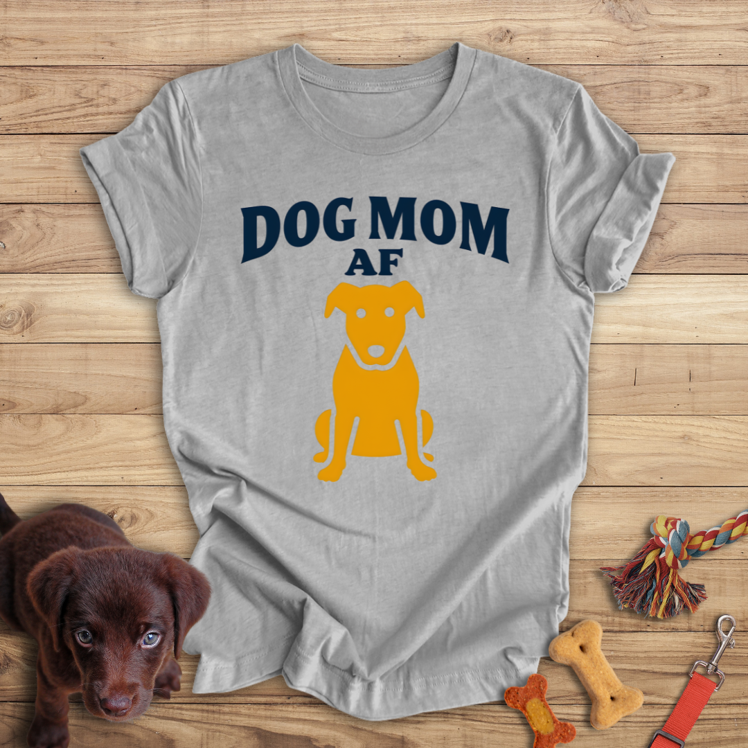 Dog Mom AF