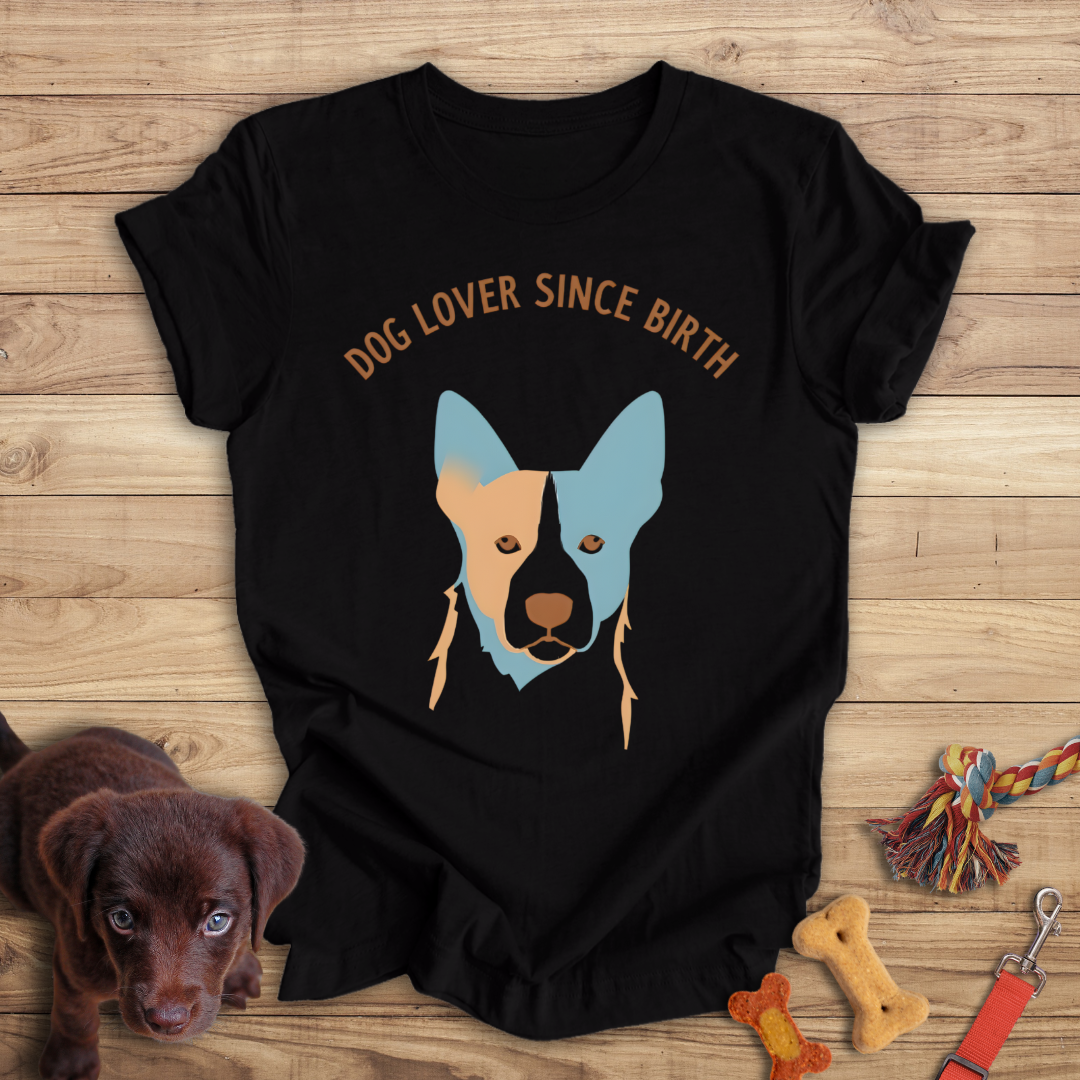 Dog Lover Since Birth