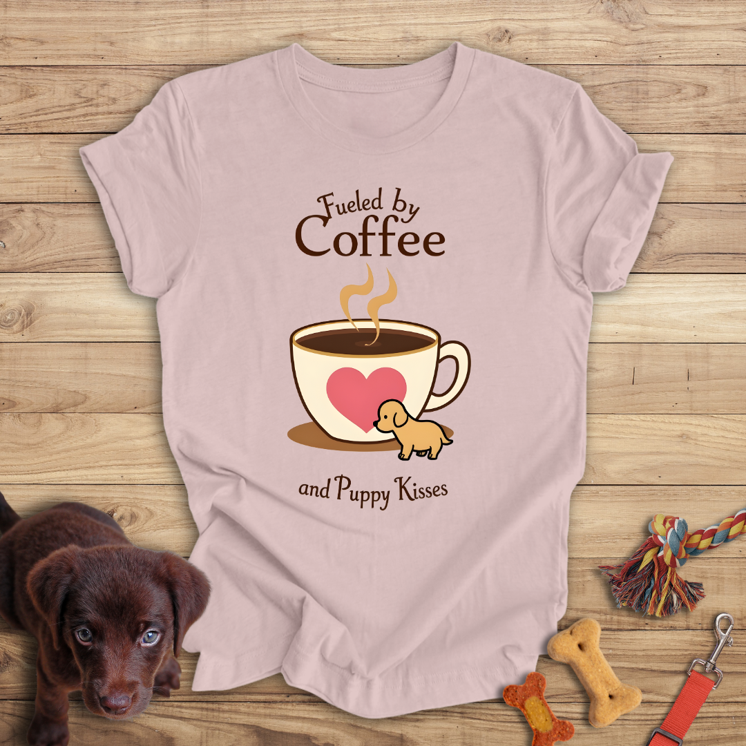 Fueled by Coffee and Puppy Kisses