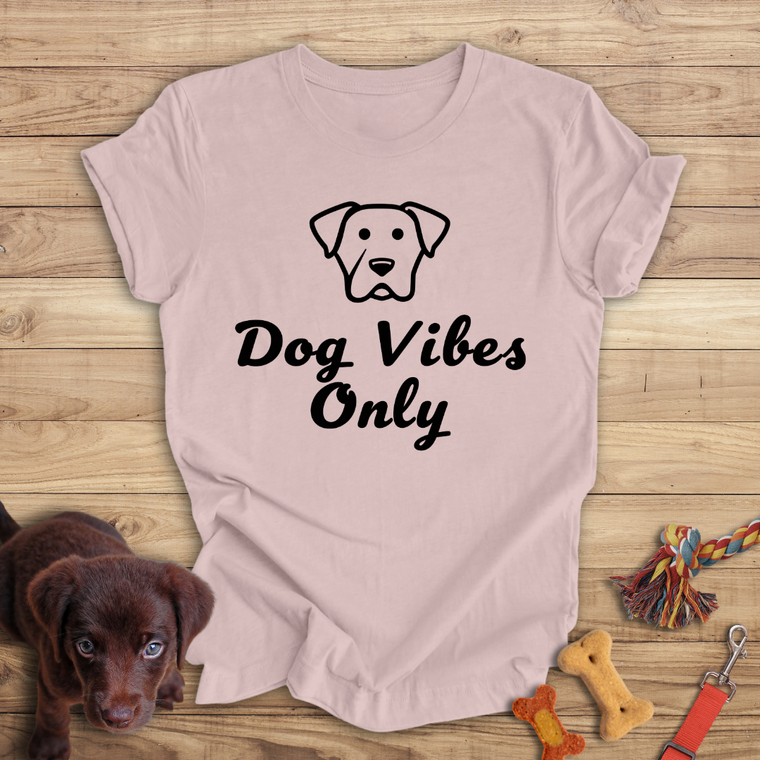 Dog Vibes Only