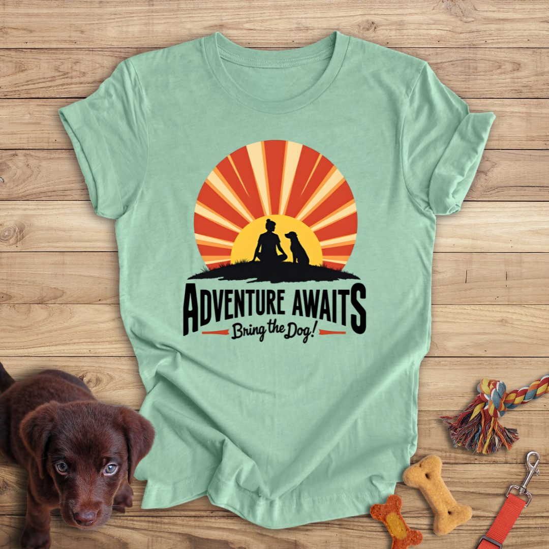 Adventure Awaits Bring the Dog!