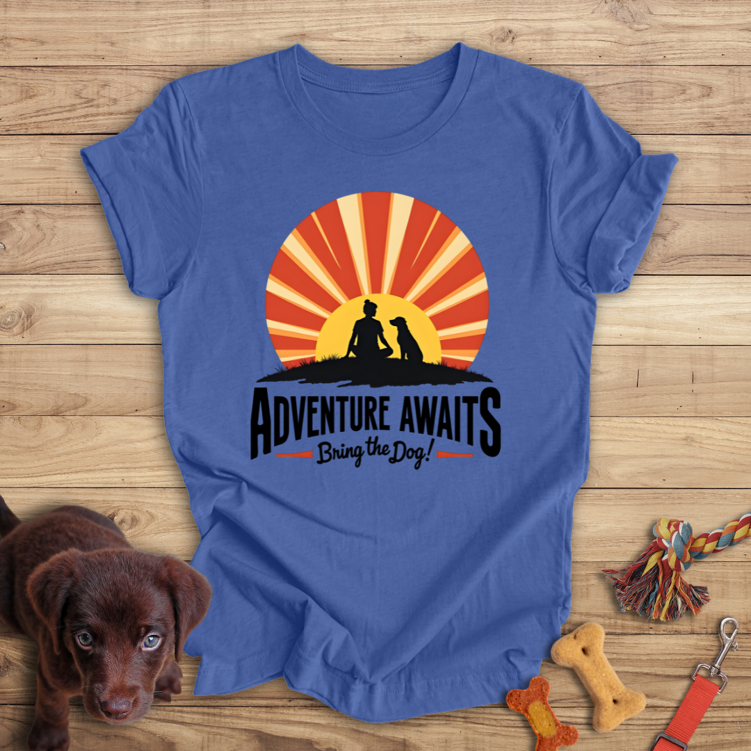 Adventure Awaits Bring the Dog!