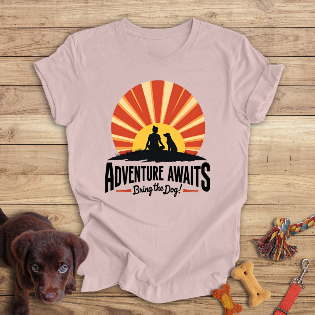 Adventure Awaits Bring the Dog!