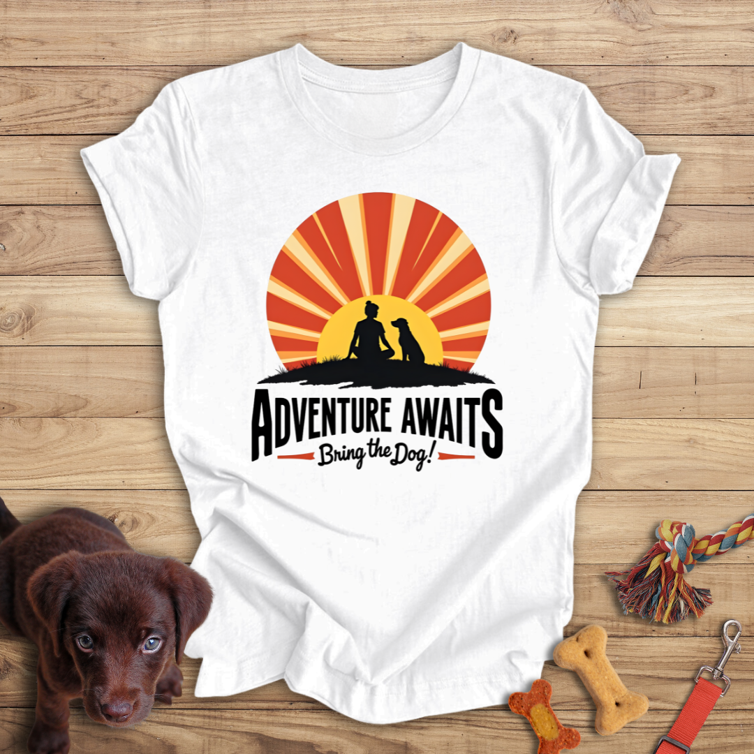 Adventure Awaits Bring the Dog!