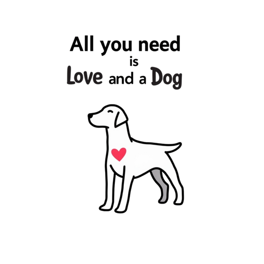 All You Need Is Love and a Dog