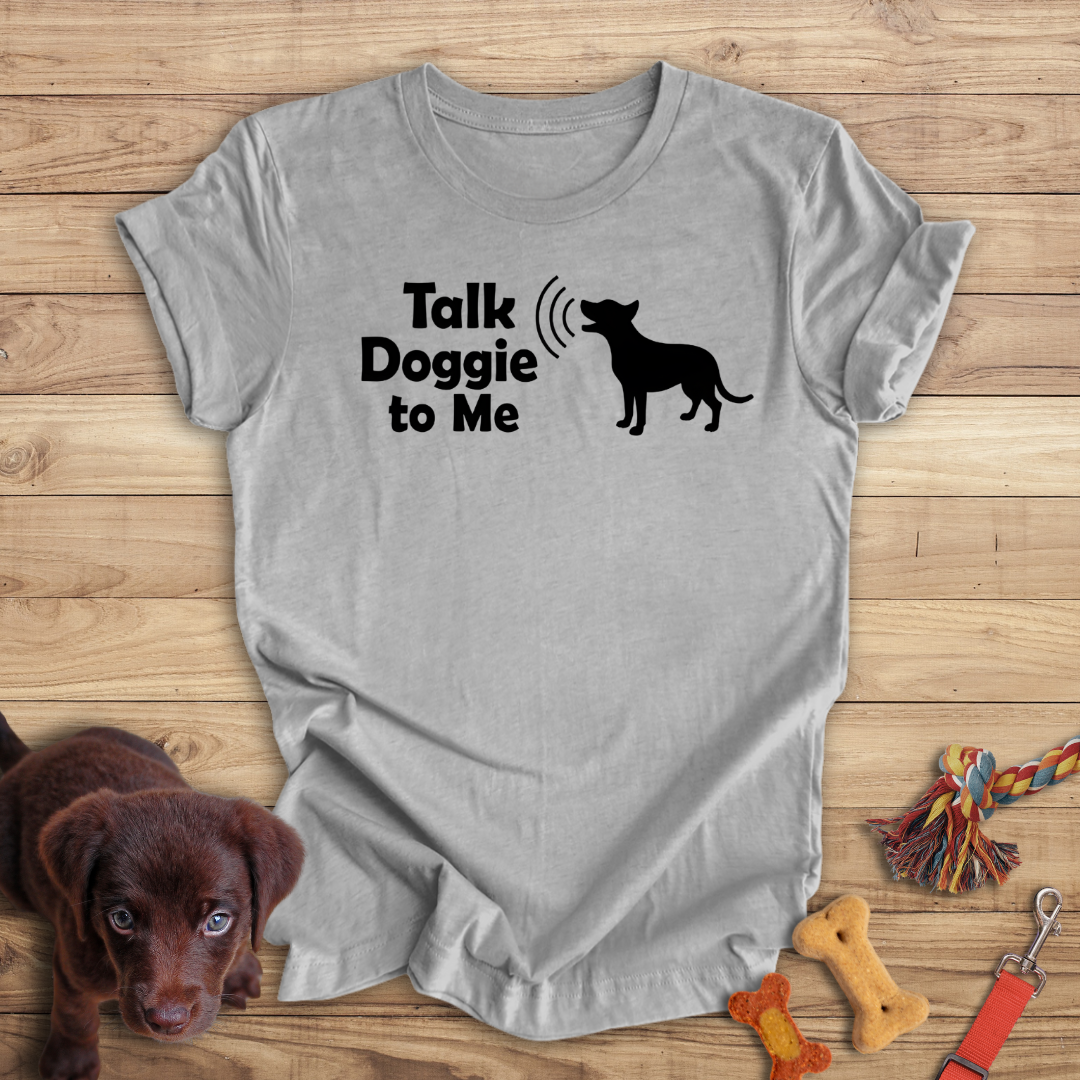 Talk Doggie to Me