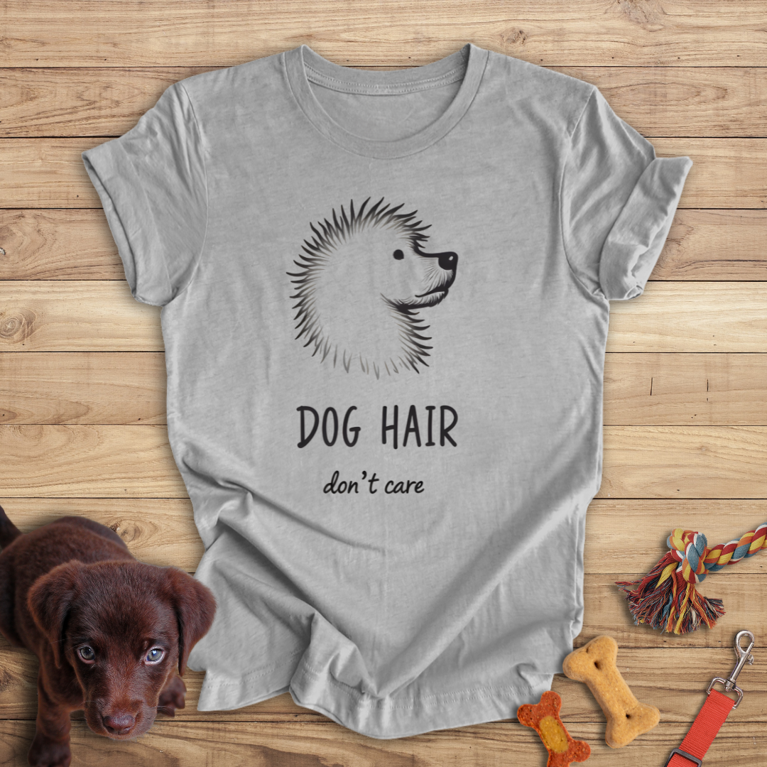 Dog Hair, Don't Care