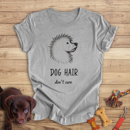 Dog Hair, Don't Care