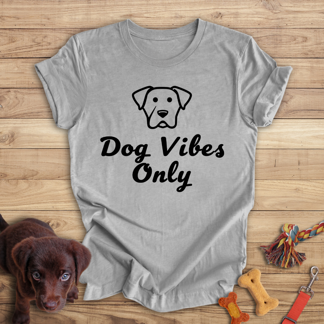 Dog Vibes Only