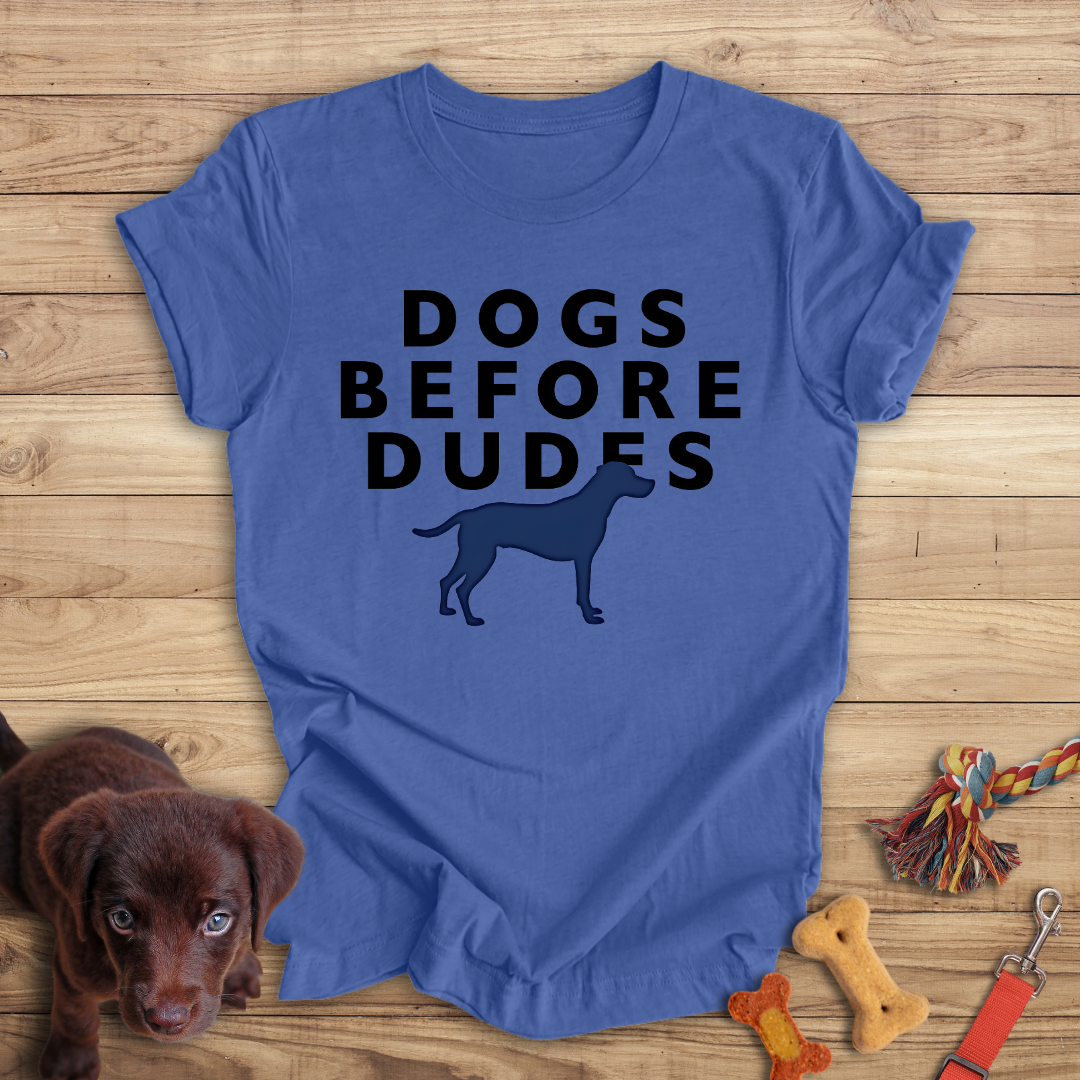 Dogs Before Dudes