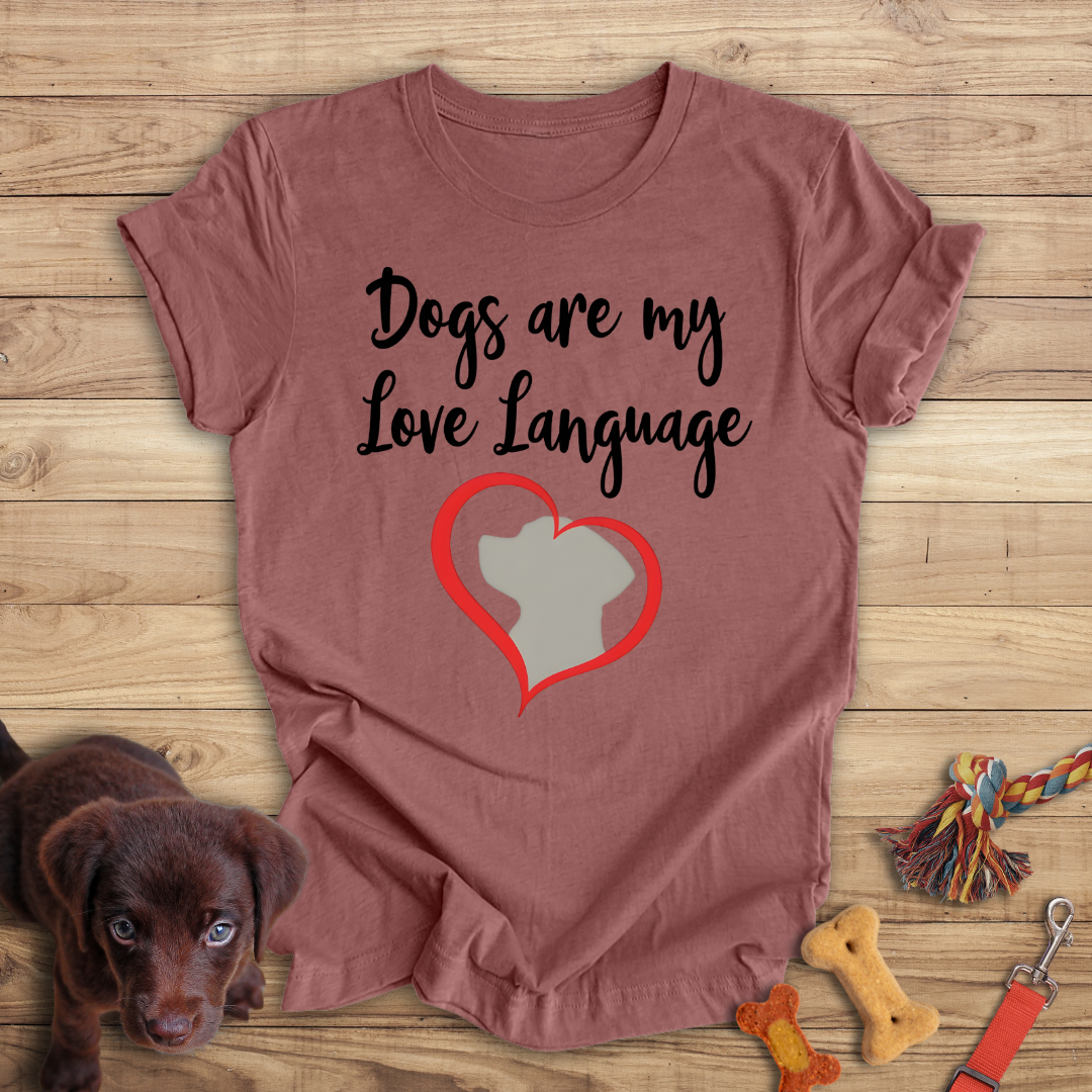 Dogs are my Love Language