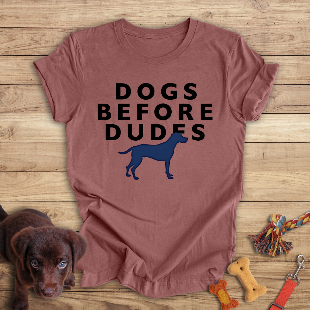 Dogs Before Dudes