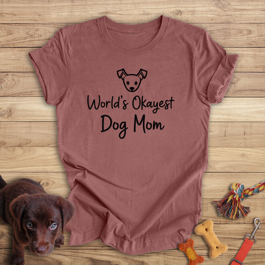 World's Okayest Dog Mom