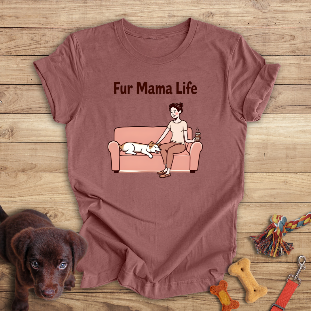 Fur Mama Life