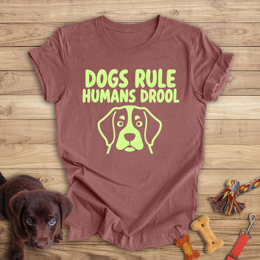 Dogs Rule, Humans Drool