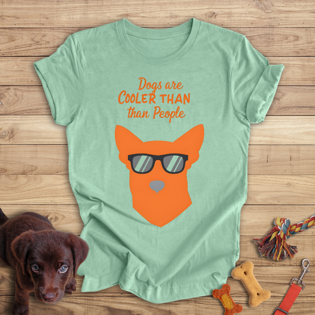 Dogs are Cooler than People