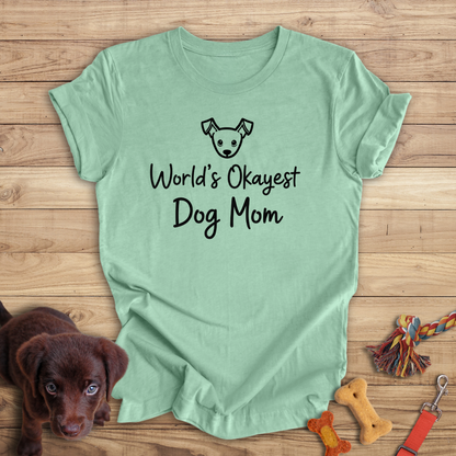 World's Okayest Dog Mom