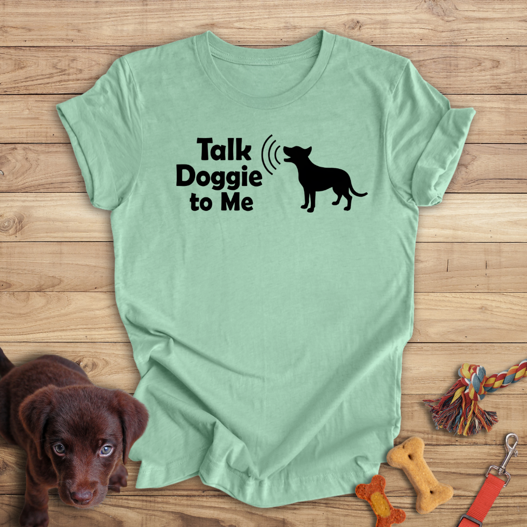 Talk Doggie to Me