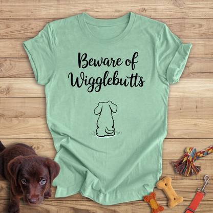 Beware of Wigglebutts
