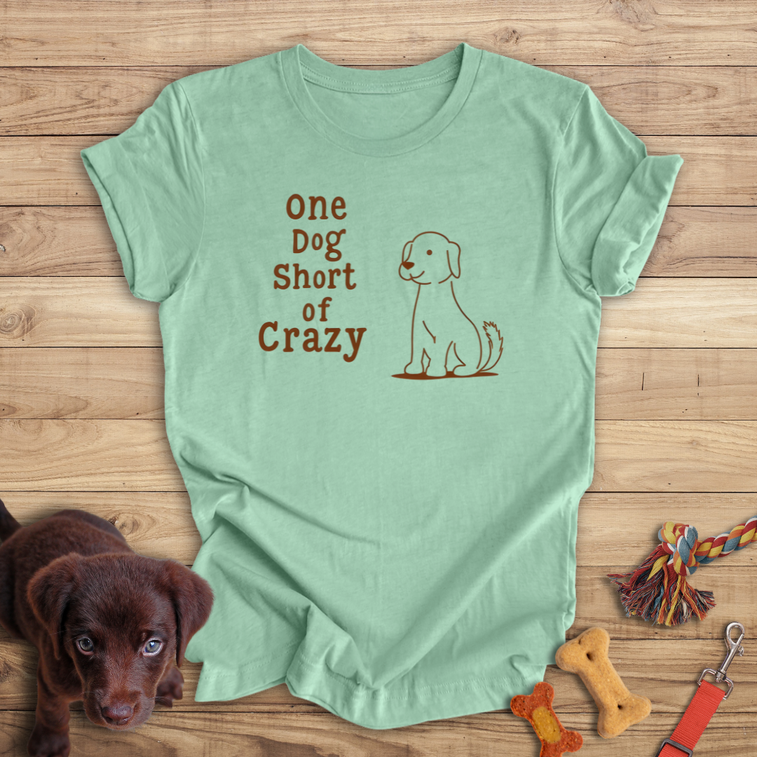One Dog Short of Crazy