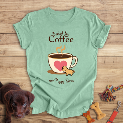 Fueled by Coffee and Puppy Kisses