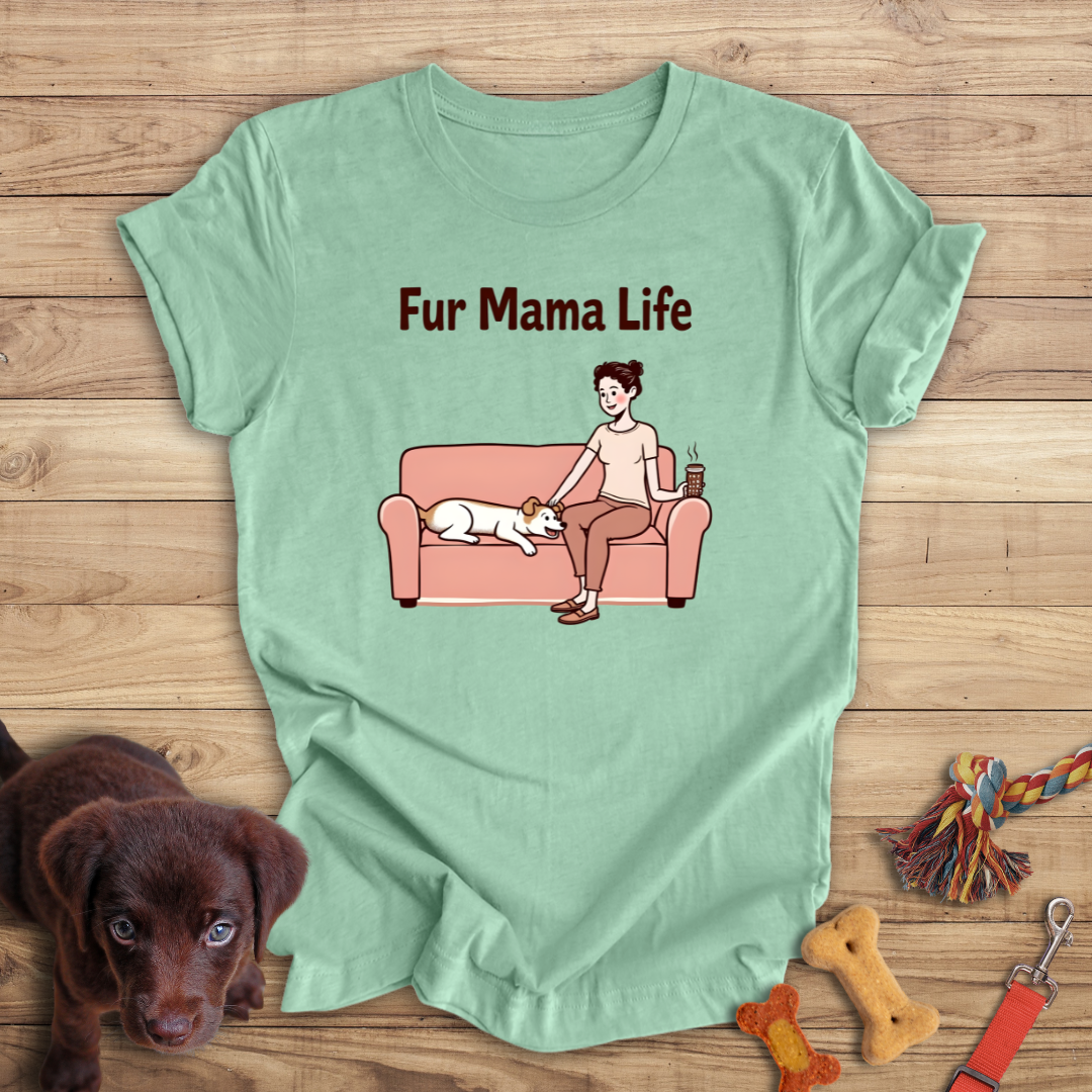 Fur Mama Life
