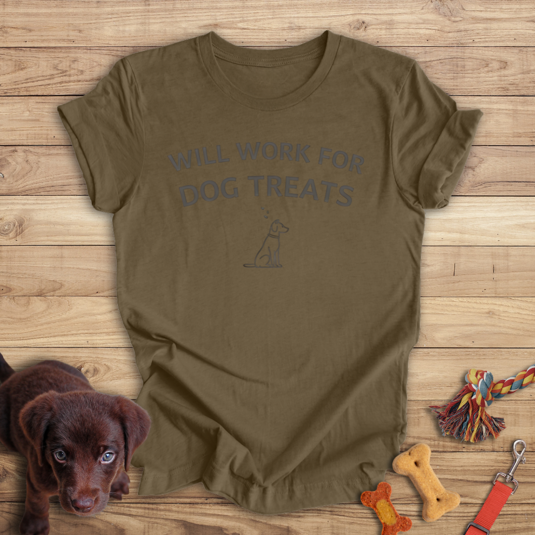 Will Work for Dog Treats