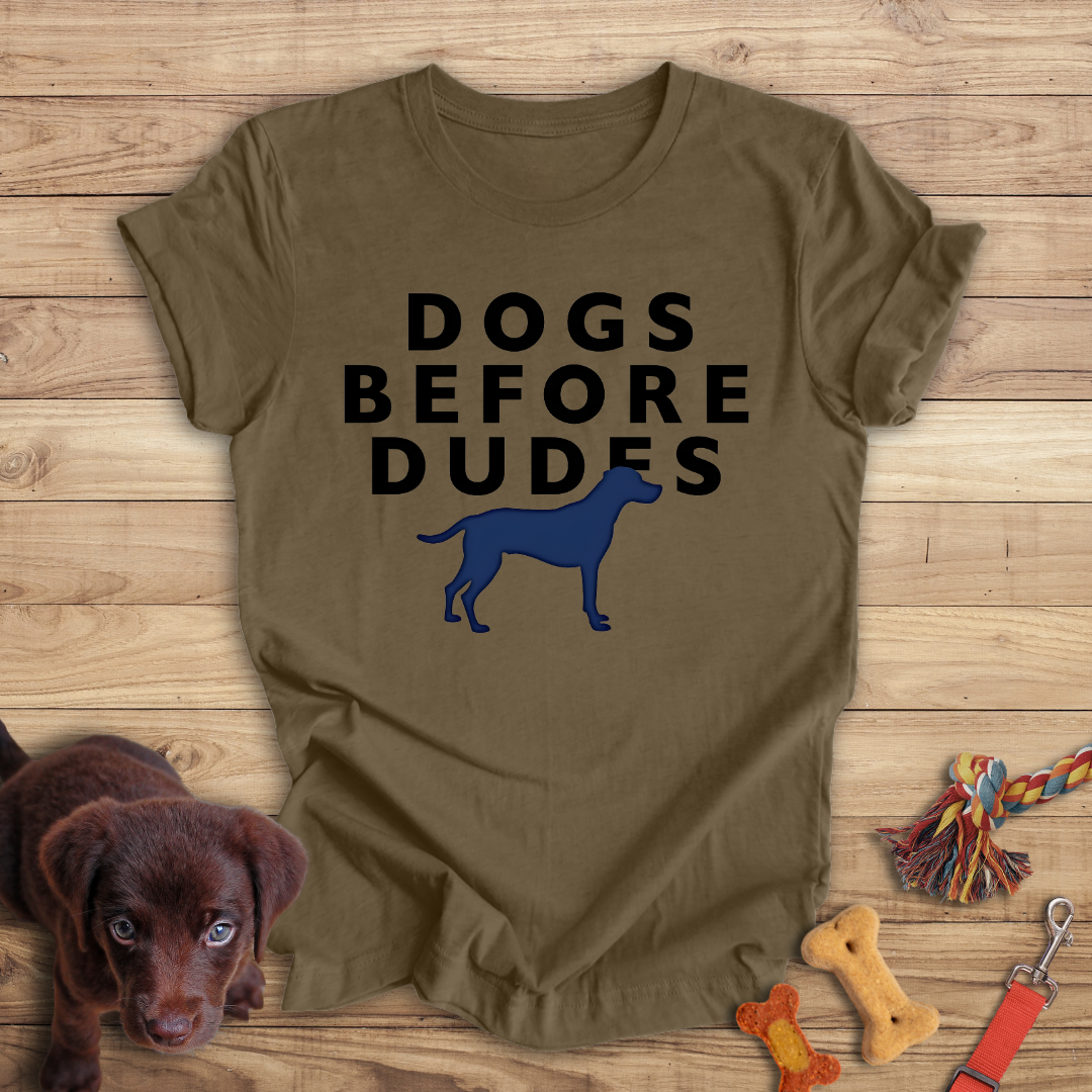 Dogs Before Dudes