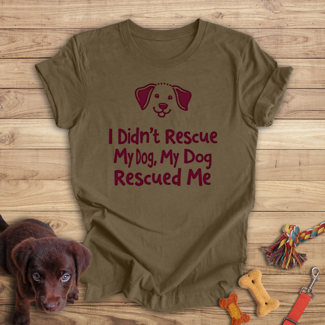 I Didn't Rescue My Dog, My Dog Rescued Me