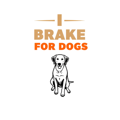 I Brake for Dogs