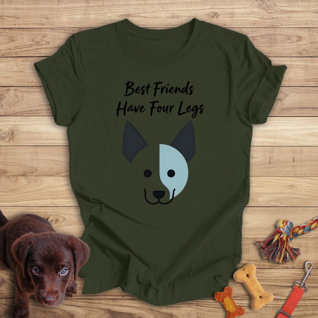 Best Friends Have Four Legs