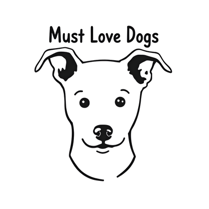 Must Love Dogs