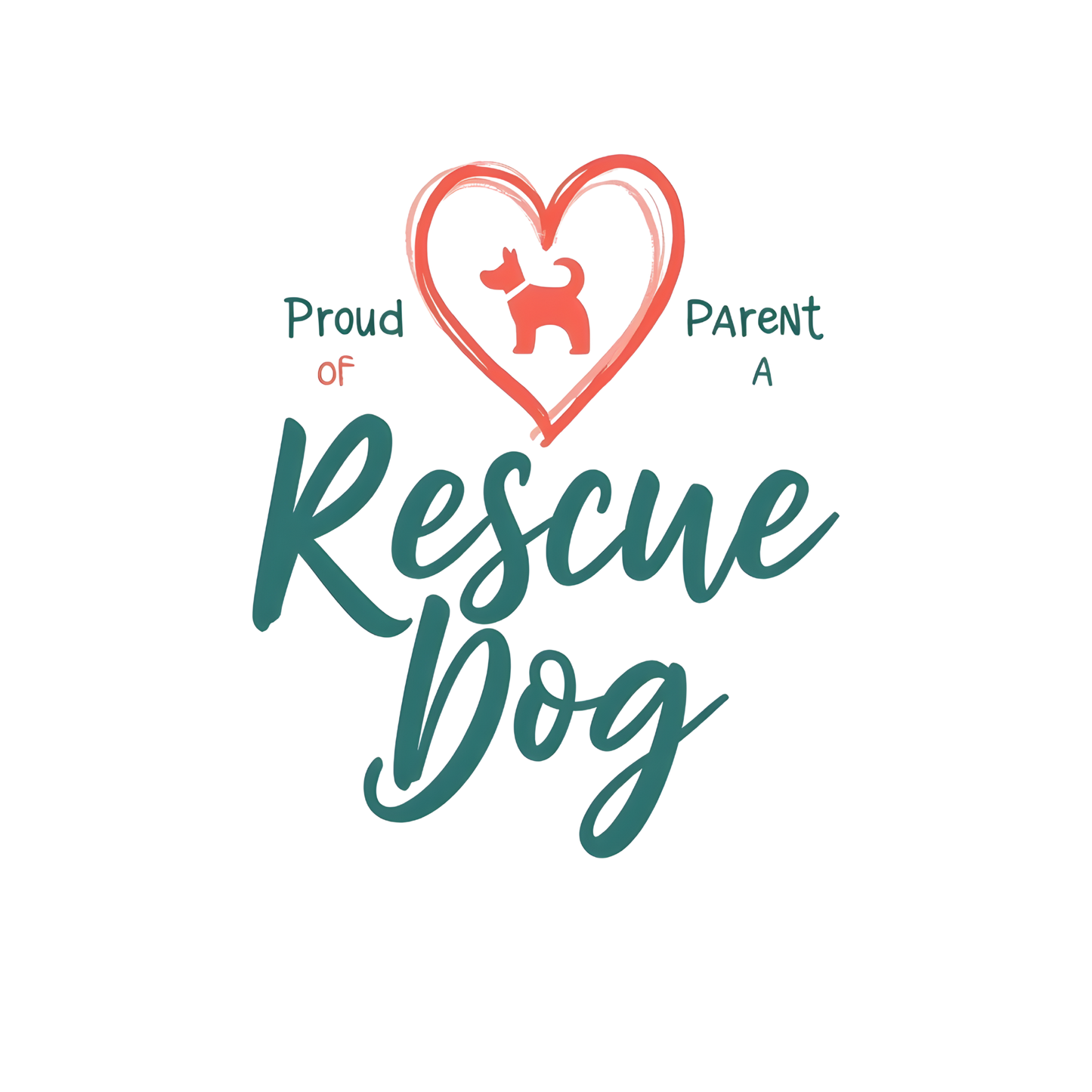 Proud Parent of a Rescue Dog