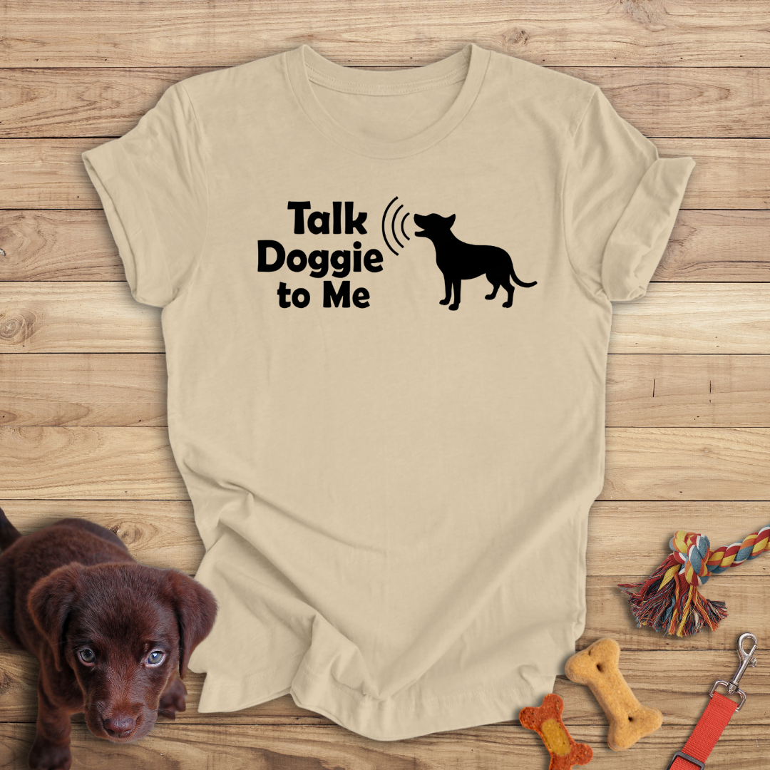 Talk Doggie to Me
