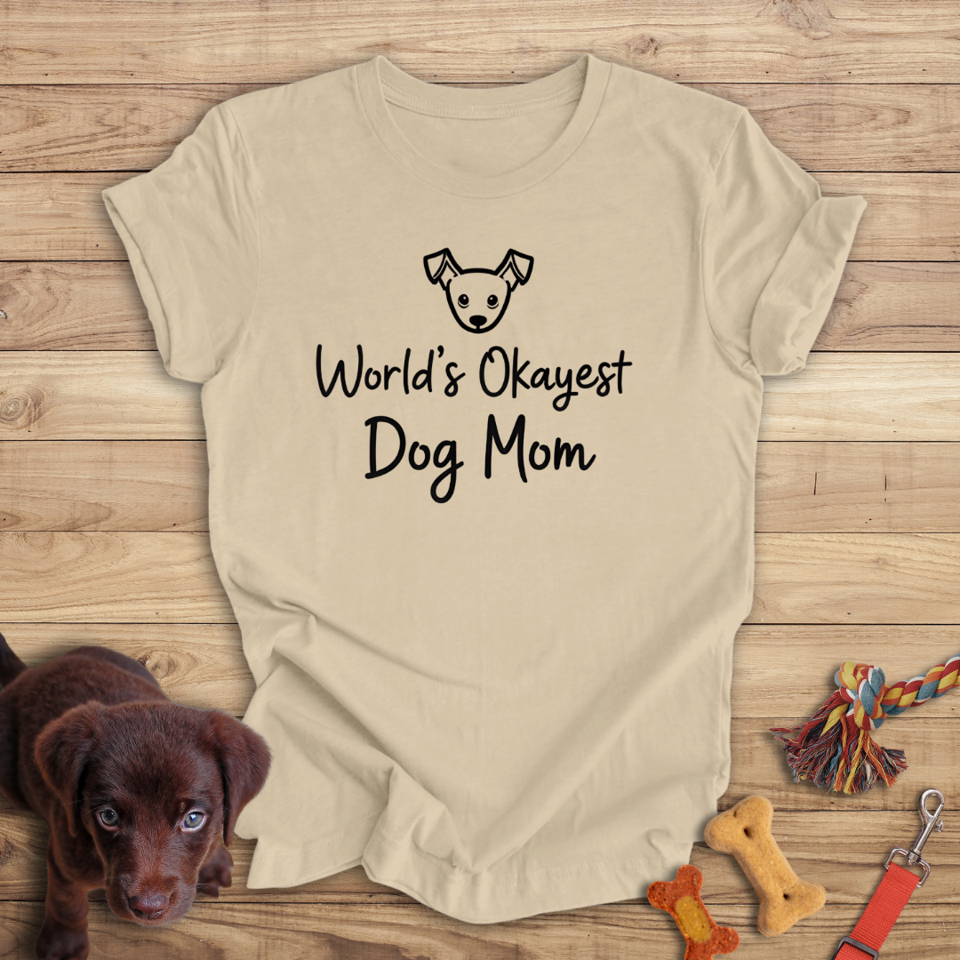 World's Okayest Dog Mom