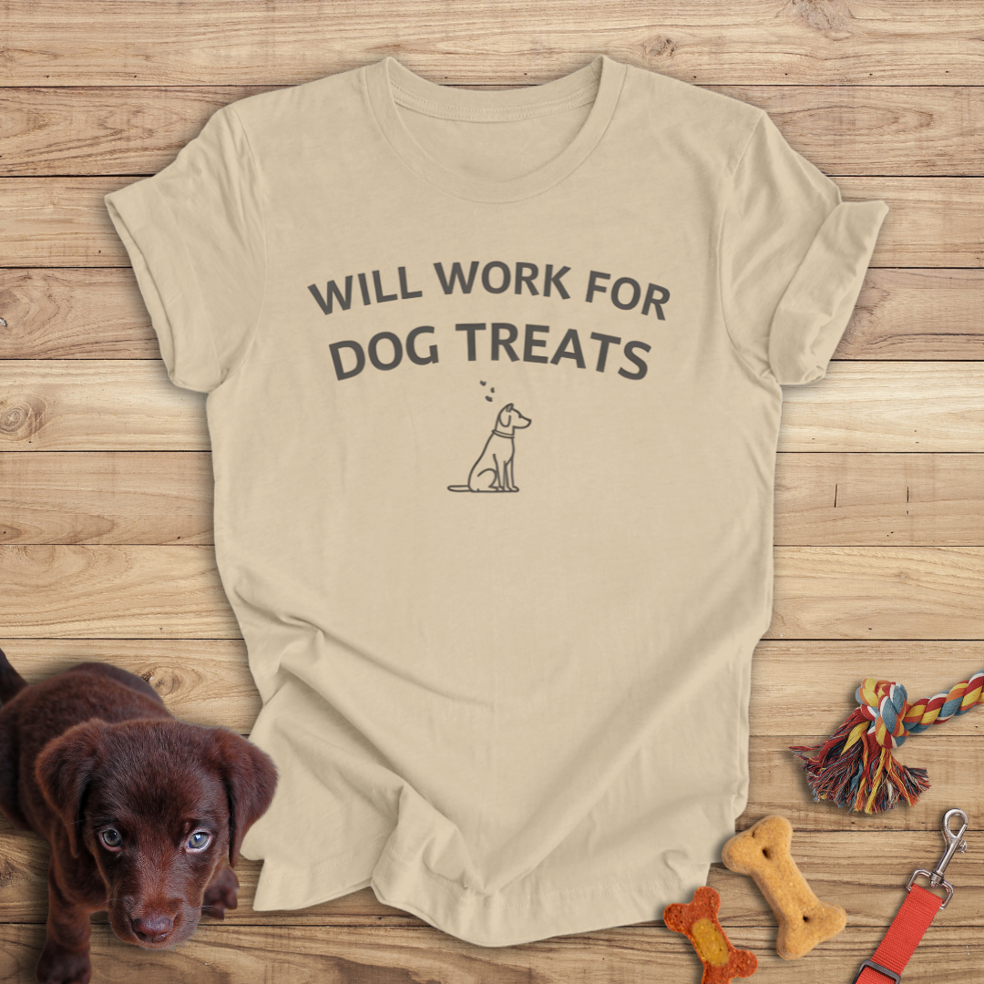 Will Work for Dog Treats