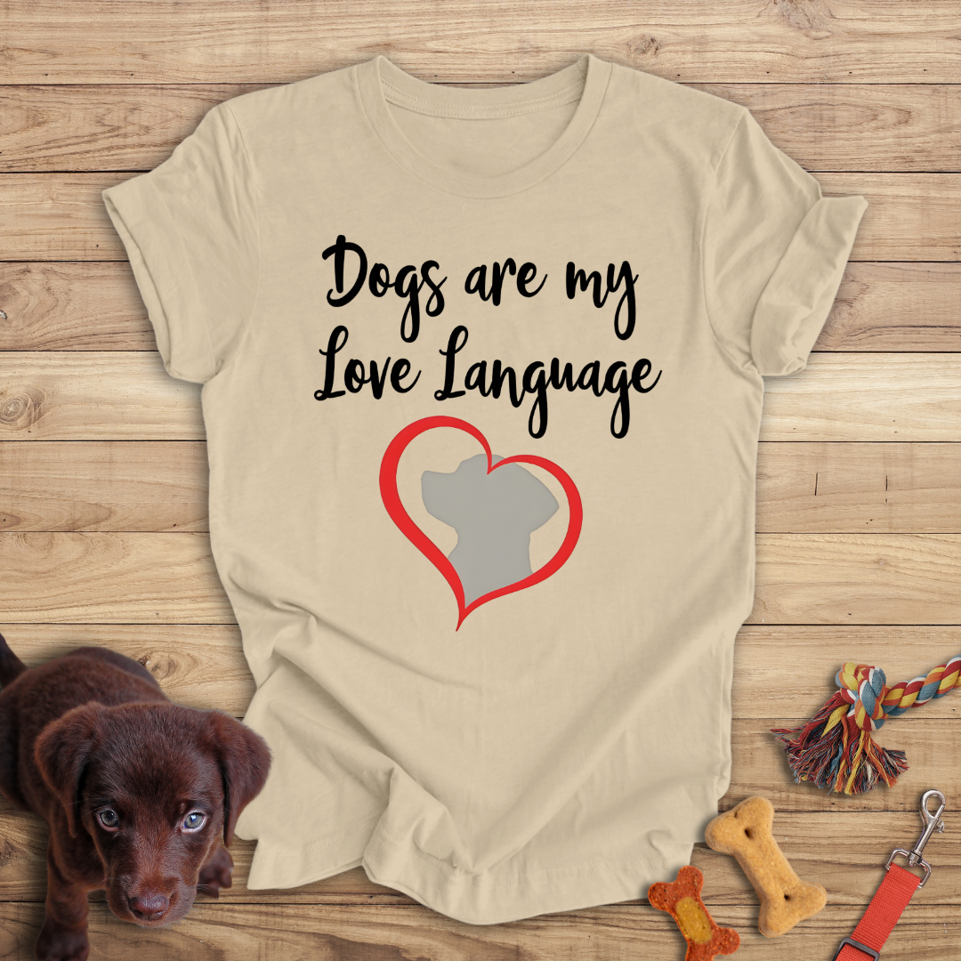 Dogs are my Love Language