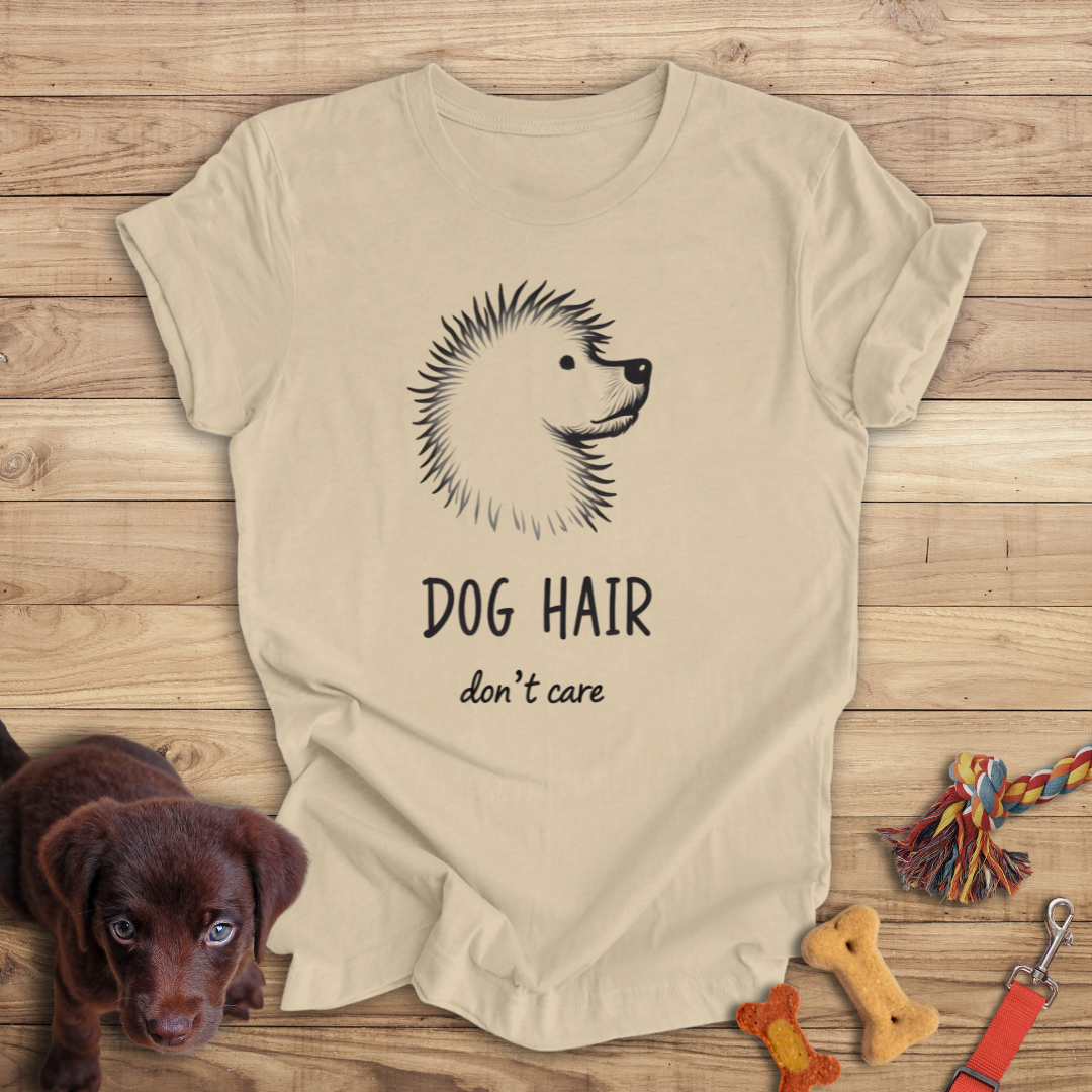 Dog Hair, Don't Care