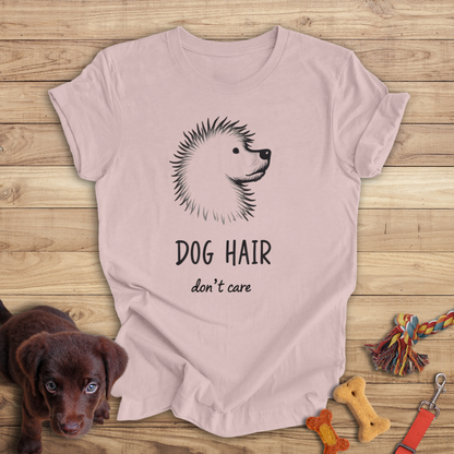 Dog Hair, Don't Care