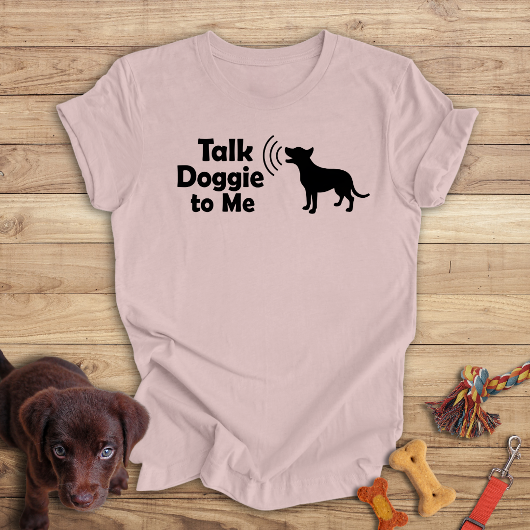 Talk Doggie to Me