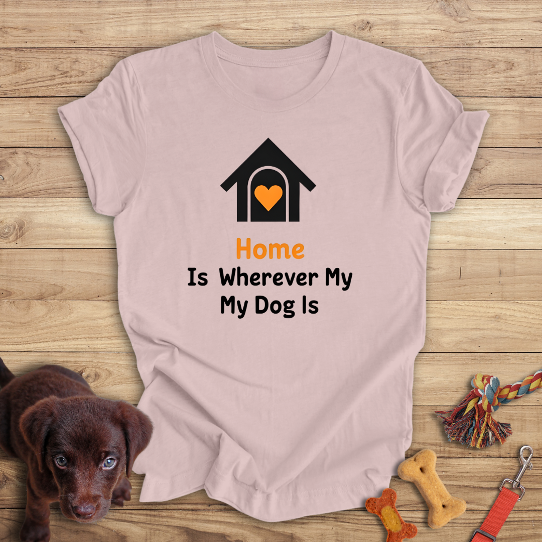 Home Is Wherever My Dog Is