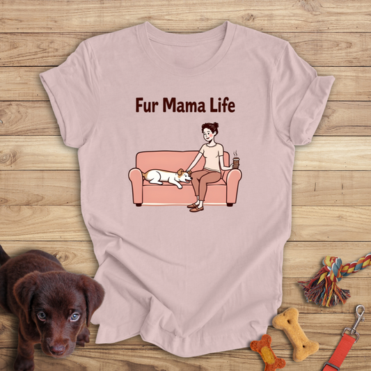Fur Mama Life