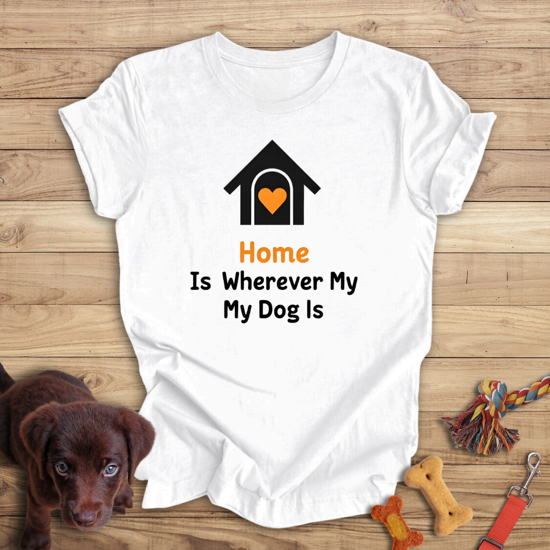 Home Is Wherever My Dog Is
