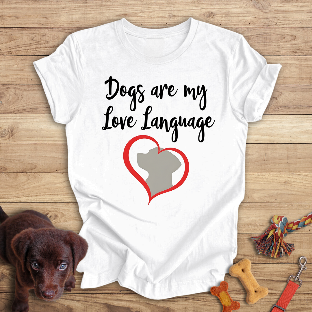 Dogs are my Love Language