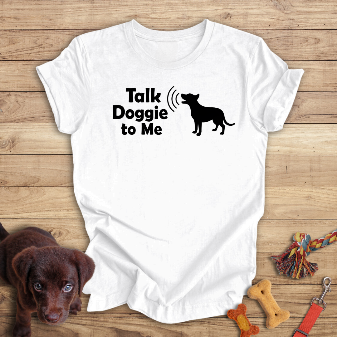 Talk Doggie to Me