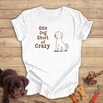 One Dog Short of Crazy