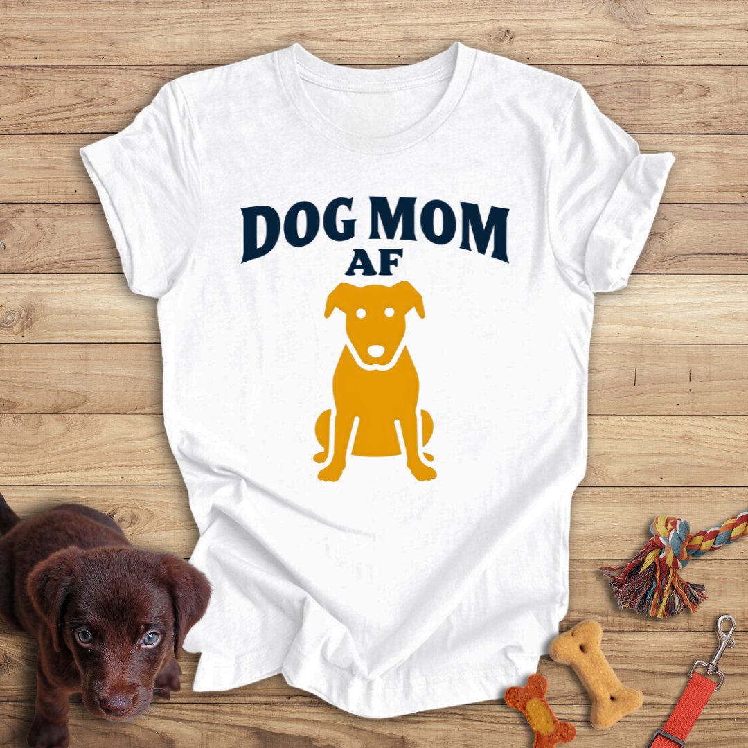 Dog Mom AF